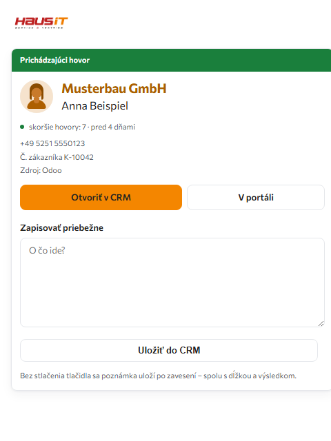Dlaždica počas hovoru: firma, kontaktná osoba, zákaznícke číslo a tlačidlo na otvorenie záznamu v CRM.